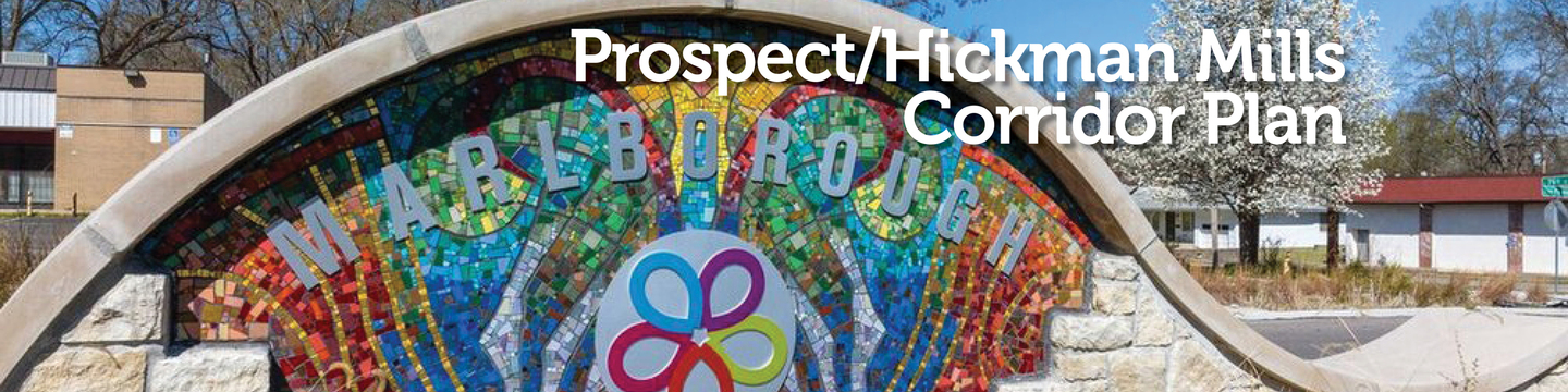 Colorful signage with the text Prospect/Hickman Mills Corridor Plan superimposed on top of it
