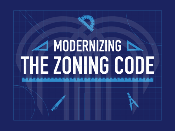 Modernizing the Zoning Code